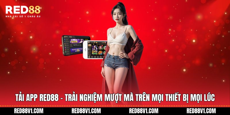 Tải app RED88